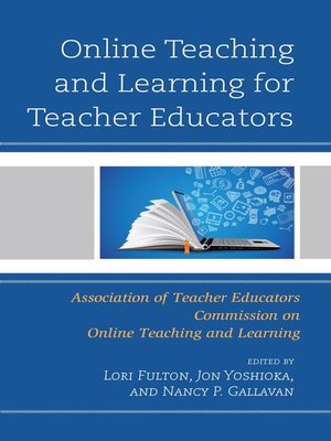 cover image of Online Teaching and Learning for Teacher Educators